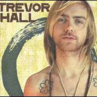 Trevor Hall, Trevor Hall