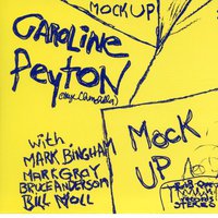 Caroline Peyton, Mock Up