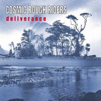Cosmic Rough Riders, Deliverance