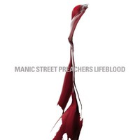 Manic Street Preachers, Lifeblood