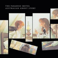 The Paradise Motel, Australian Ghost Story
