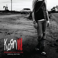 Korn, Korn III: Remember Who You Are