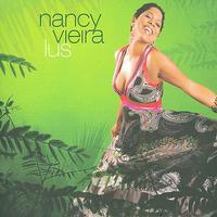 Nancy Vieira, Lus