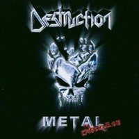 Destruction, Metal Discharge