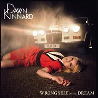 Dawn Kinnard, Wrong Side Of The Dream