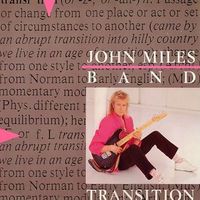 John Miles, Transition