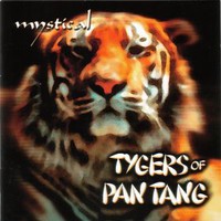 Tygers of Pan Tang, Mystical