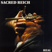 Sacred Reich, Heal