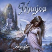 Magica, Hereafter