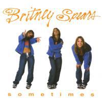 Britney Spears, Sometimes