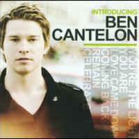 Ben Cantelon, Introducing Ben Cantelon
