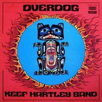 Keef Hartley Band, Overdog
