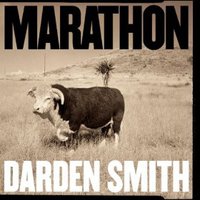 Darden Smith, Marathon