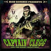 Captain Clegg and the Night Creatures, Rob Zombie Presents: Captain Clegg and the Night Creatures
