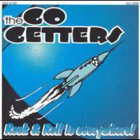 The Go Getters, Rock & Roll Is Everywhere!