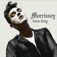 Morrissey, Bona Drag (Remastered)