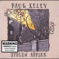 Paul Kelly, Stolen Apples