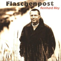 Reinhard Mey, Flaschenpost