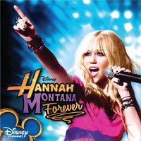 Hannah Montana, Hannah Montana Forever