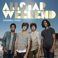 Allstar Weekend, Suddenly Yours