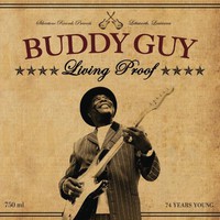 Buddy Guy, Living Proof