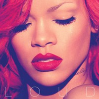 Rihanna, Loud
