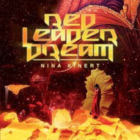 Nina Kinert, Red Leader Dream