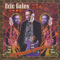 Eric Gales, The Psychedelic Underground