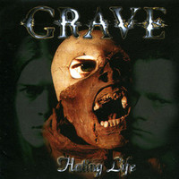 Grave, Hating Life