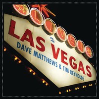 Dave Matthews & Tim Reynolds, Live in Las Vegas