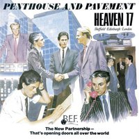 Heaven 17, Penthouse And Pavement (Incl Lost Demos)