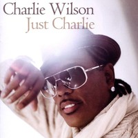Charlie Wilson, Just Charlie