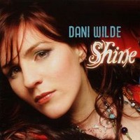 Dani Wilde, Shine