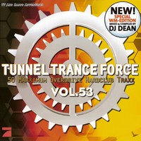 Tunnel Trance Force, Vol. 53