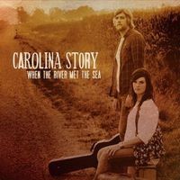 Carolina Story, When The River Met The Sea