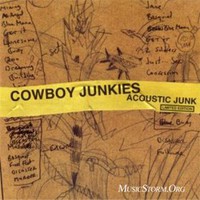 Cowboy Junkies, Acoustic Junk