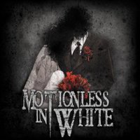 Motionless In White, When Love Met Destruction