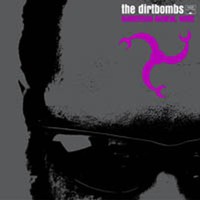The Dirtbombs, Dangerous Magical Noise