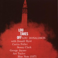 Lou Donaldson, Lou Takes Off