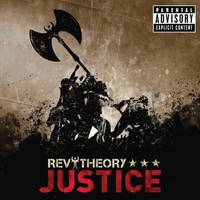 Rev Theory, Justice