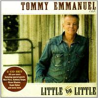 Tommy Emmanuel, Little by Little