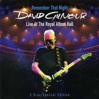 David Gilmour, Remember That Night: Live From the Royal Albert Hall 