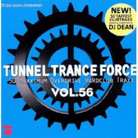 Tunnel Trance Force, Vol. 56