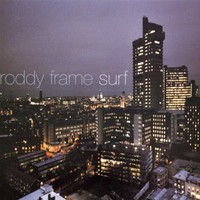 Roddy Frame, Surf