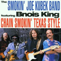 The Smokin' Joe Kubek Band, Chain Smokin' Texas Style (feat. B'Nois King)