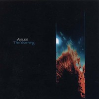 Aisles, The Yearning