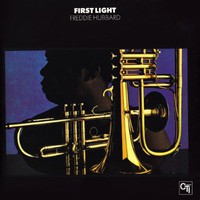 Freddie Hubbard, First Light
