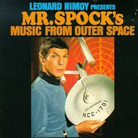 Leonard Nimoy, Presents Mr. Spock's Music From Outer Space