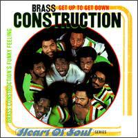 Brass Construction, Get up to Get Down: Brass Construction's Funky Feeling