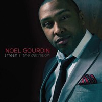 Noel Gourdin, [fresh]: the definition